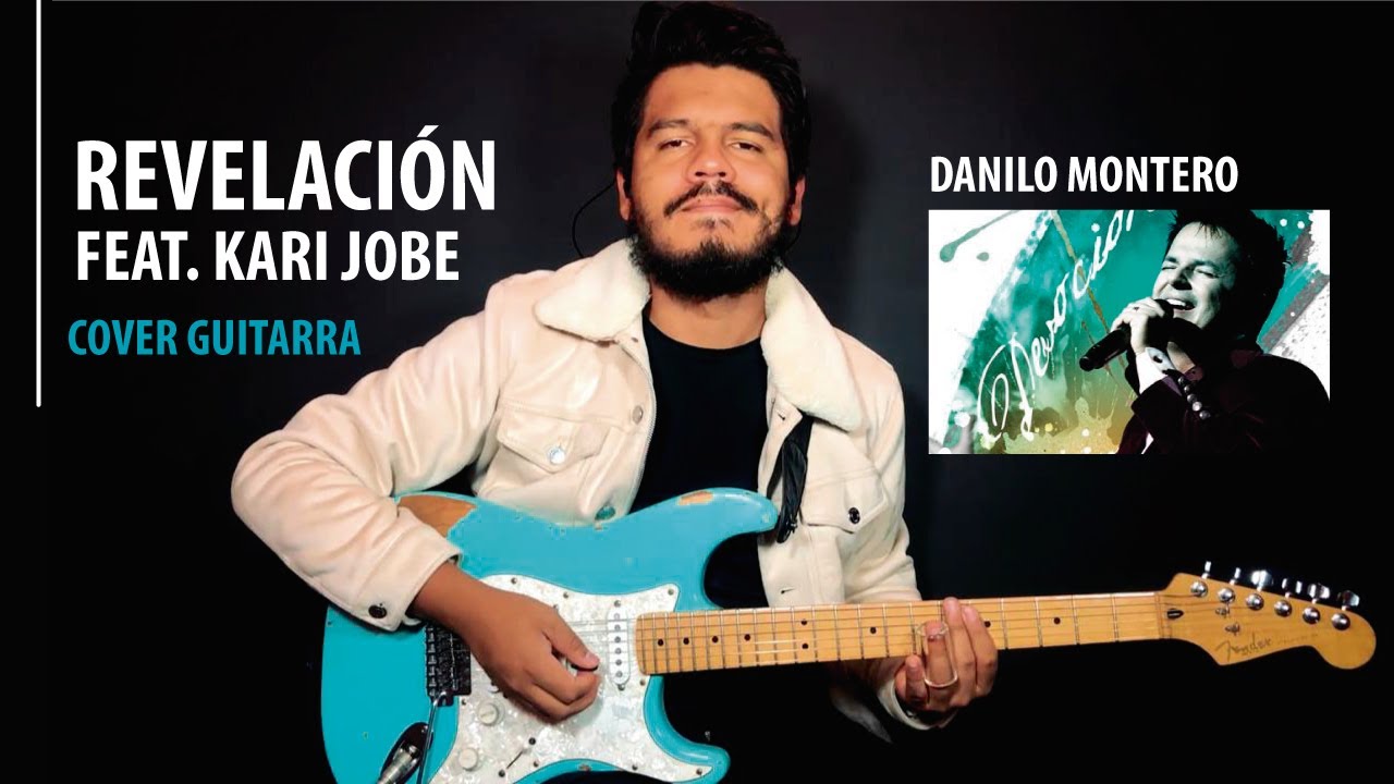 Revelación - Danilo Montero & Kari Jobe | Guitarra | Guitarra Eléctrica | Cover.