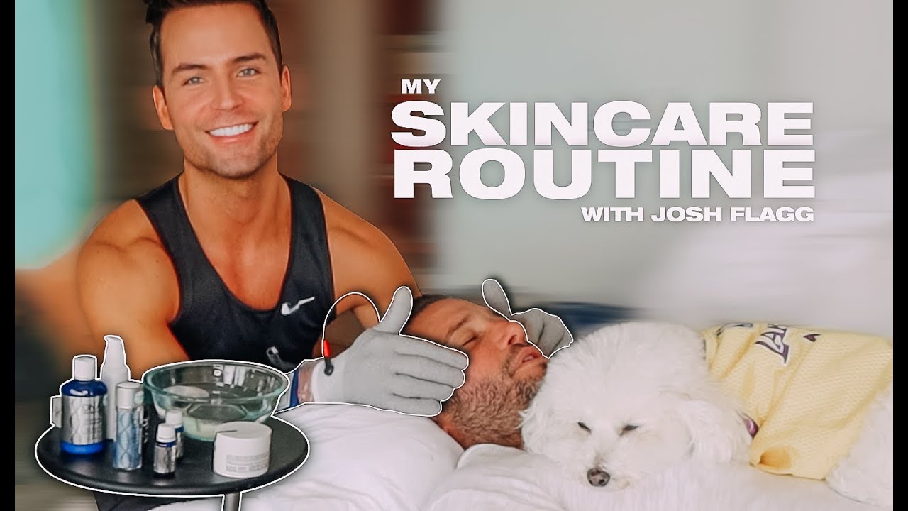 My Skincare Routine (ft. Josh Flagg)