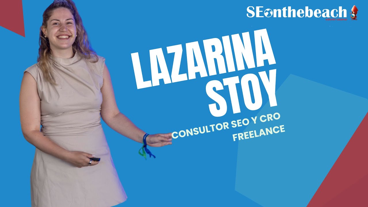 EN- Content Transformation Framework of the Future | Lazarina Stoy | SEonthebeach 2024 - Ed. Calamar