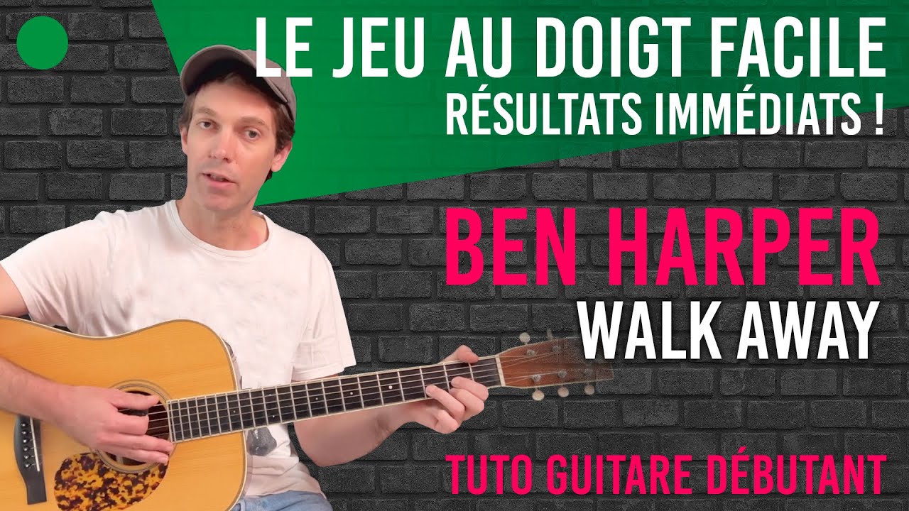 🟢 Morceau de guitare FACILE | Walk Away de Ben Harper