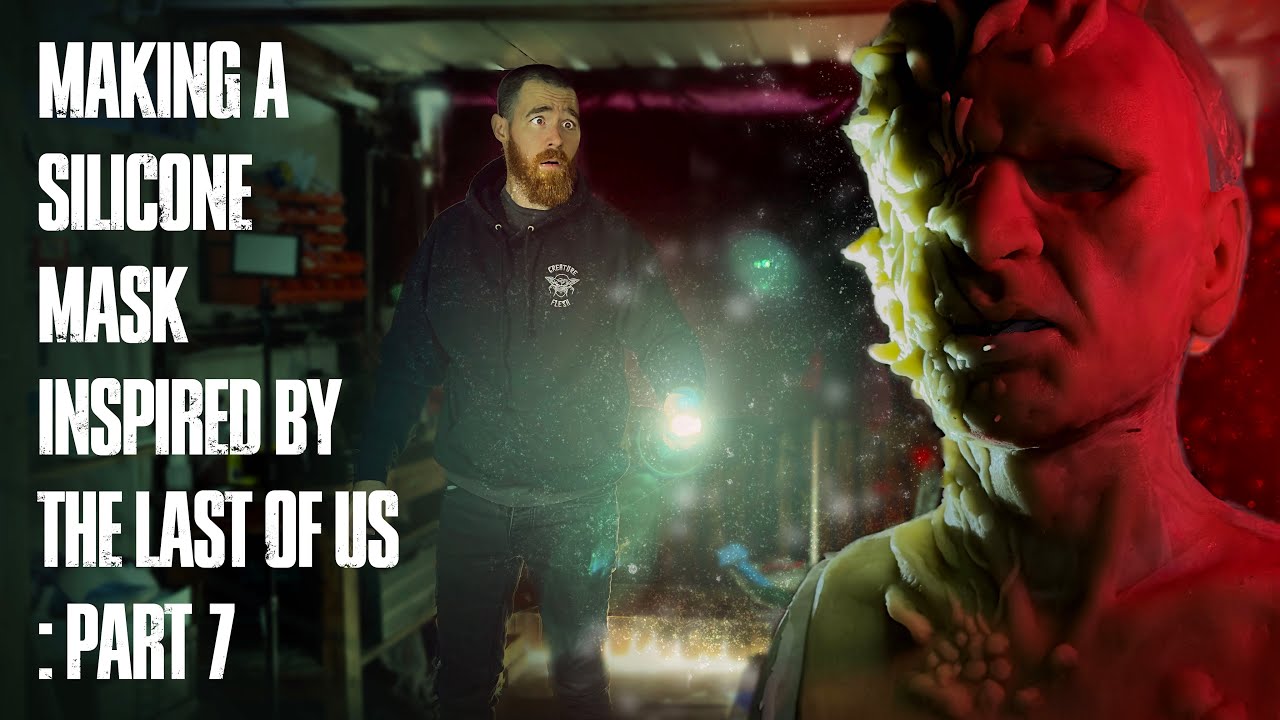 I’M MAKING A SILICONE MASK INSPIRED BY THE LAST OF US!!!