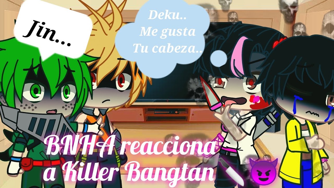BNHA reaccionan a Killer Bangtan ( Con killer Princess ❤️🔪)