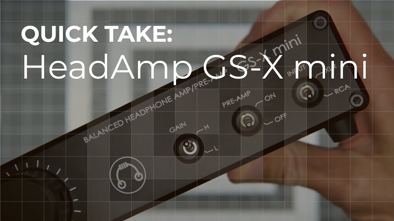 Quick Take: HeadAmp GS-X mini review