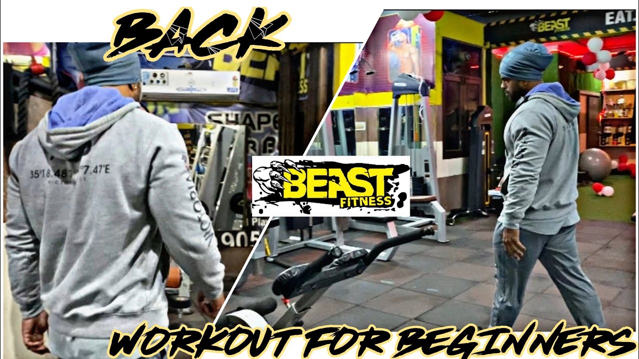 Back Workout For Beginners | BharatSinghania | Beast Fitness Agra #backworkout