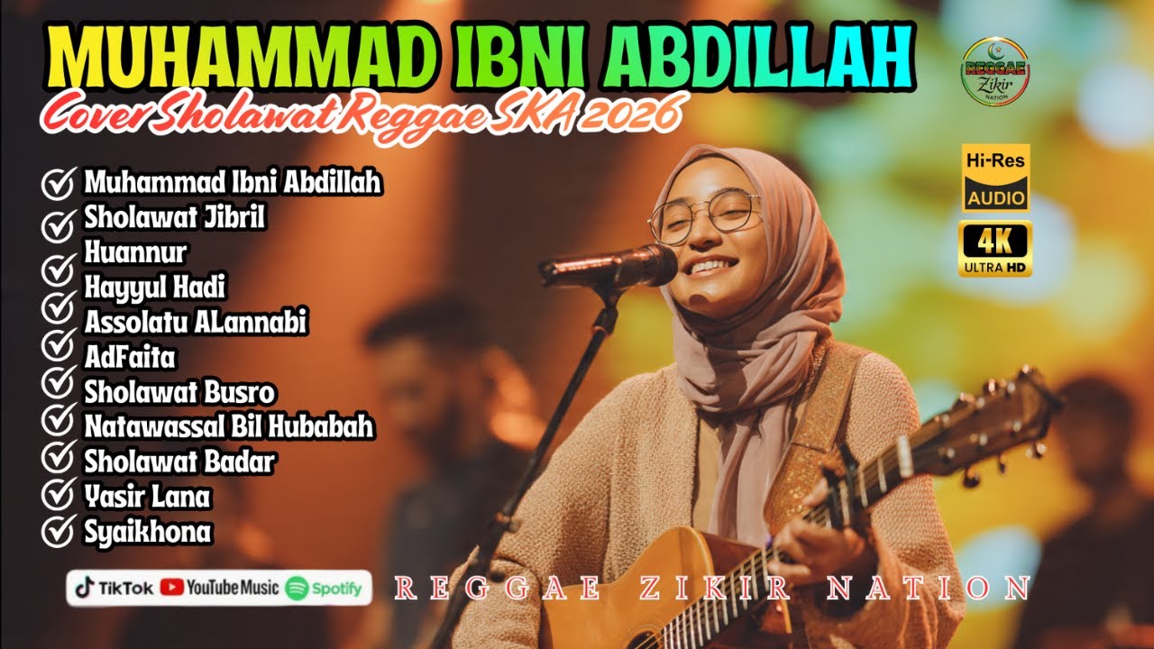 YA HABIBALLAH REGGAE MUHAMMAD IBNI ABDILLAH PENENANG HATI