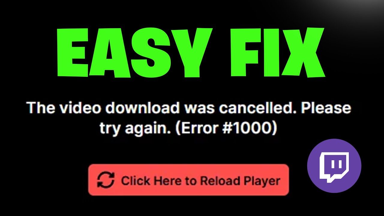 How To Fix Twitch Error 1000 When Playing A Video - NEW 2026 ✅