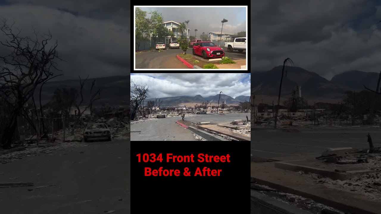 Lahaina property before / after the fire