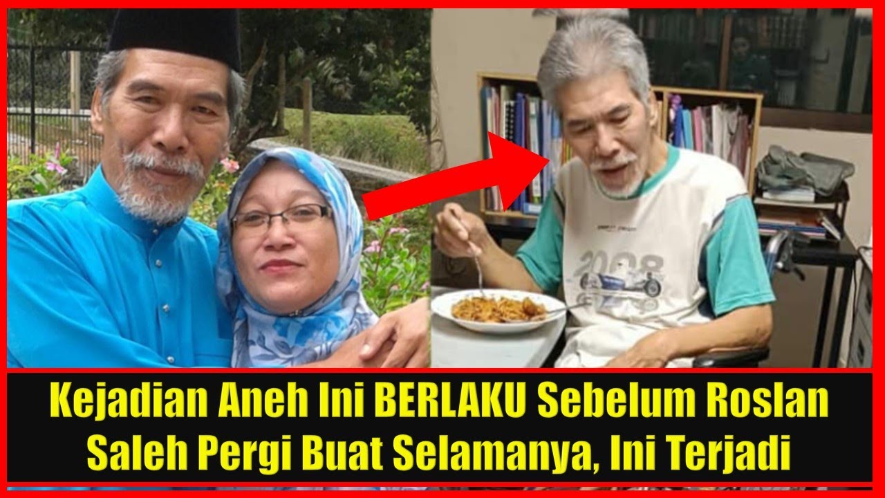 Kejadian Aneh Ini BERLAKU Sebelum Roslan Saleh Pergi Buat Selamanya, Ini Terjadi