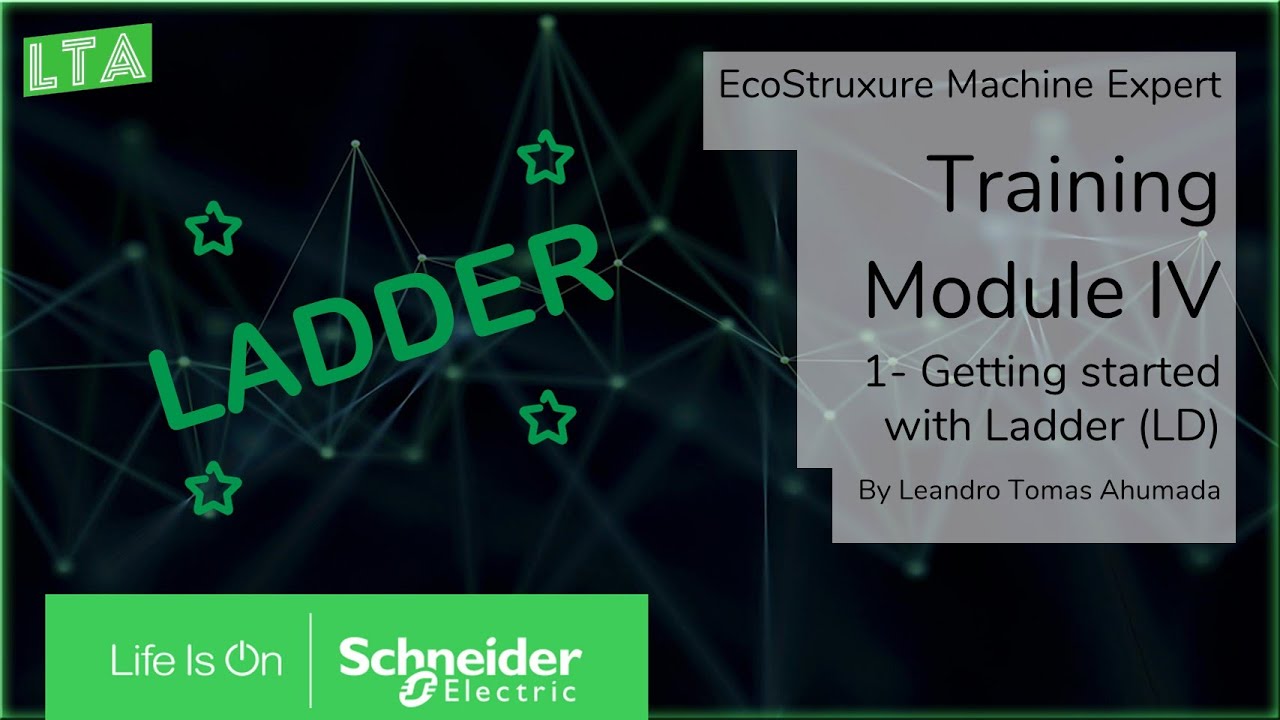 EcoStruxure Machine Expert Training - M4.1 Getting started with Ladder LD