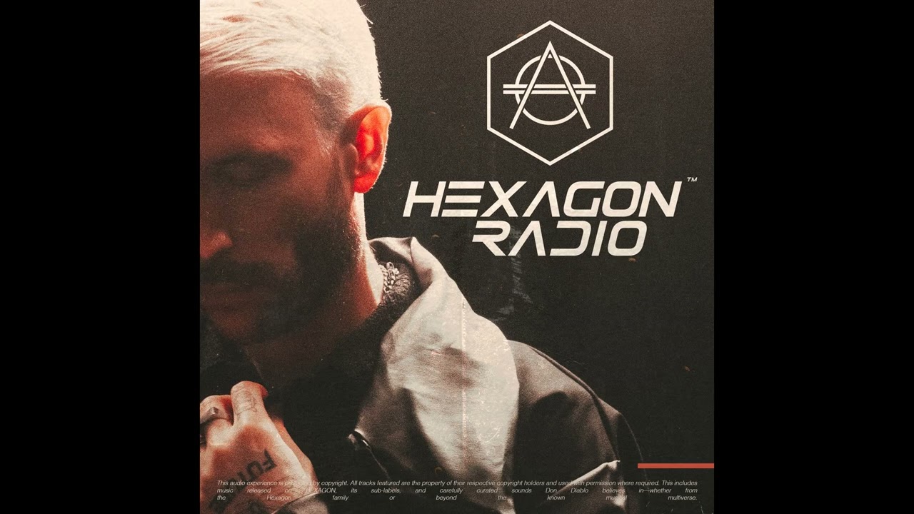 Don Diablo - Hexagon Radio Episode 560