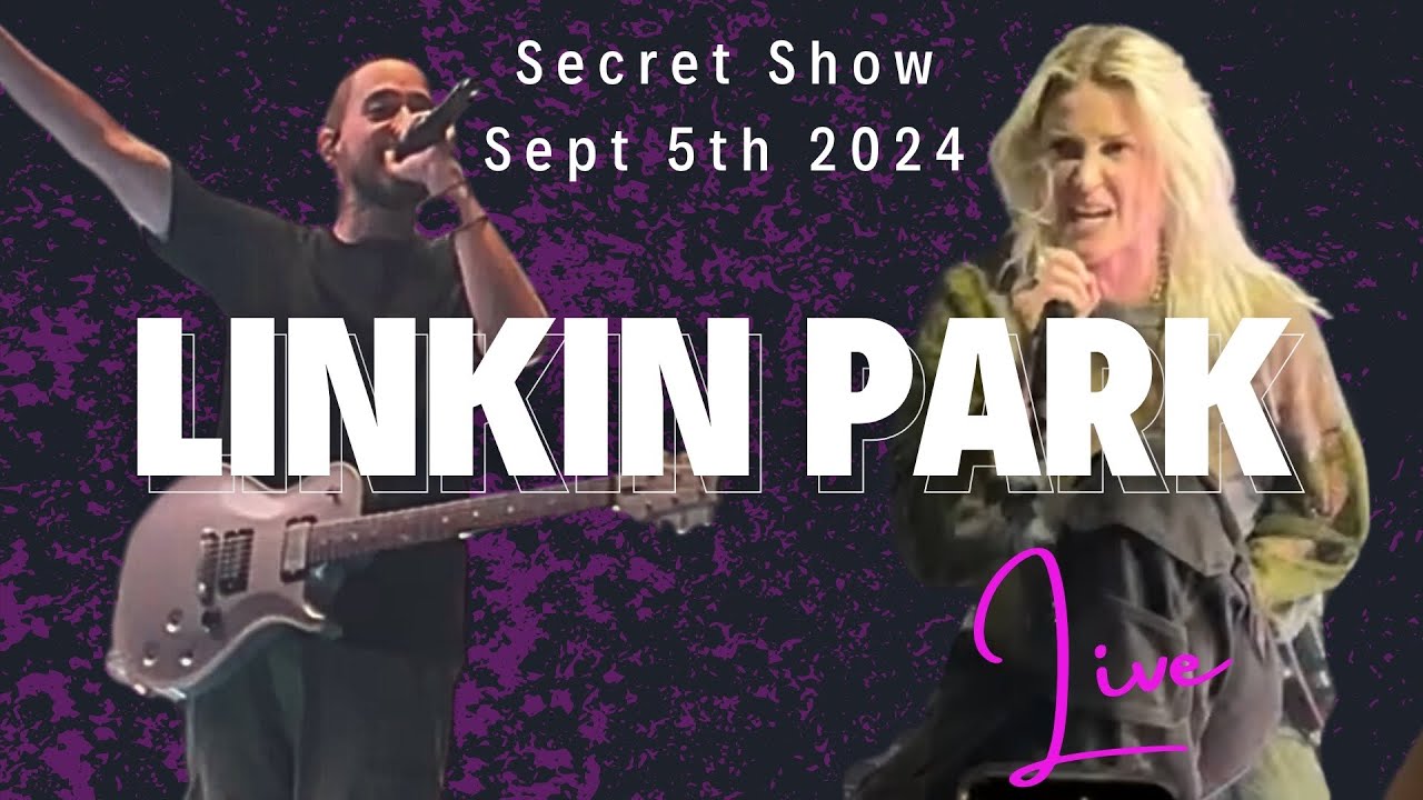 Linkin Park Live in LA – Emily Armstrong’s First Show (9/5/24)