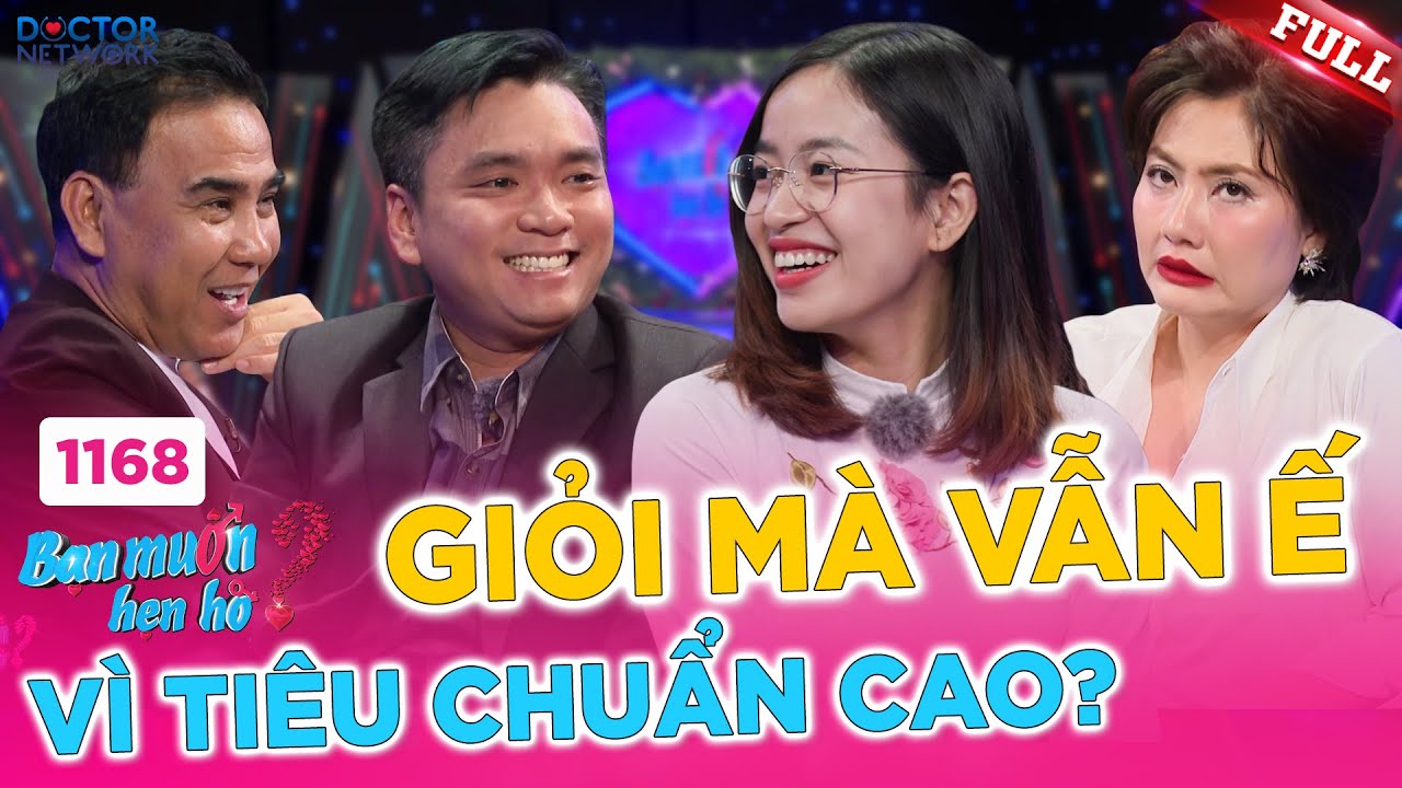 Bạn Muốn Hẹn Hò 1168A | Cô gái mê đi du lịch gặp ngay chàng trai du học sinh về nước lập nghiệp