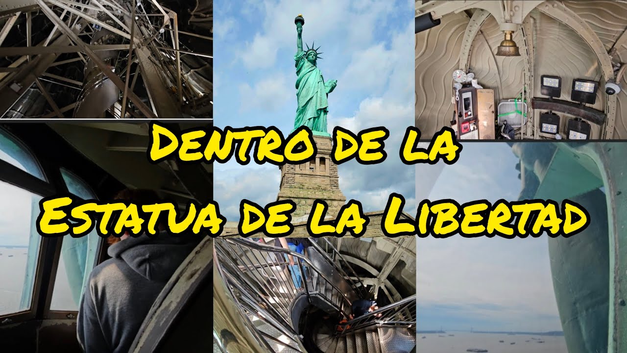 La Estatua de la Libertad por dentro