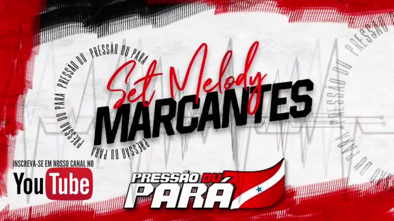 ( SET MARCANTES ) 2009 - A MELHOR SELE&Ccedil;&Atilde;O 🔥 PRESS&Atilde;O DU PAR&Aacute; As melhores Marcantes