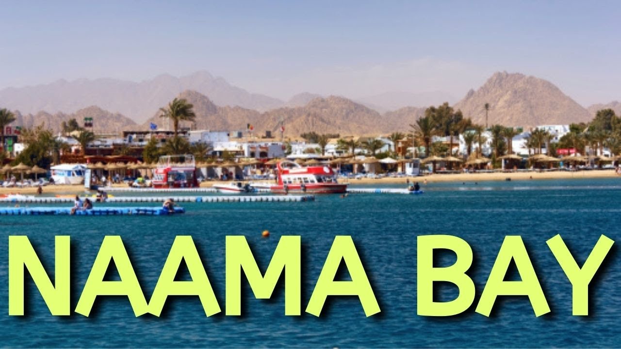 NAAMA BAY · SHARM EL SHEIKH · EGYPT