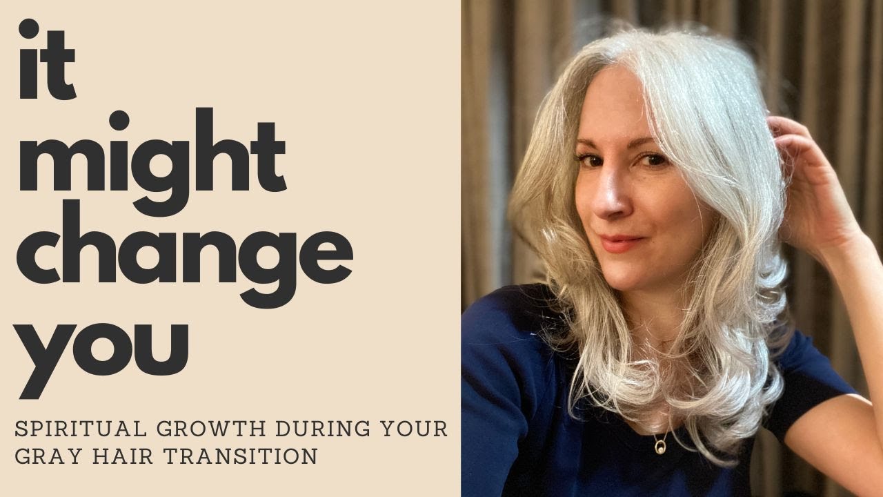 Your Gray Hair Transition May Lead to a Spiritual Awakening