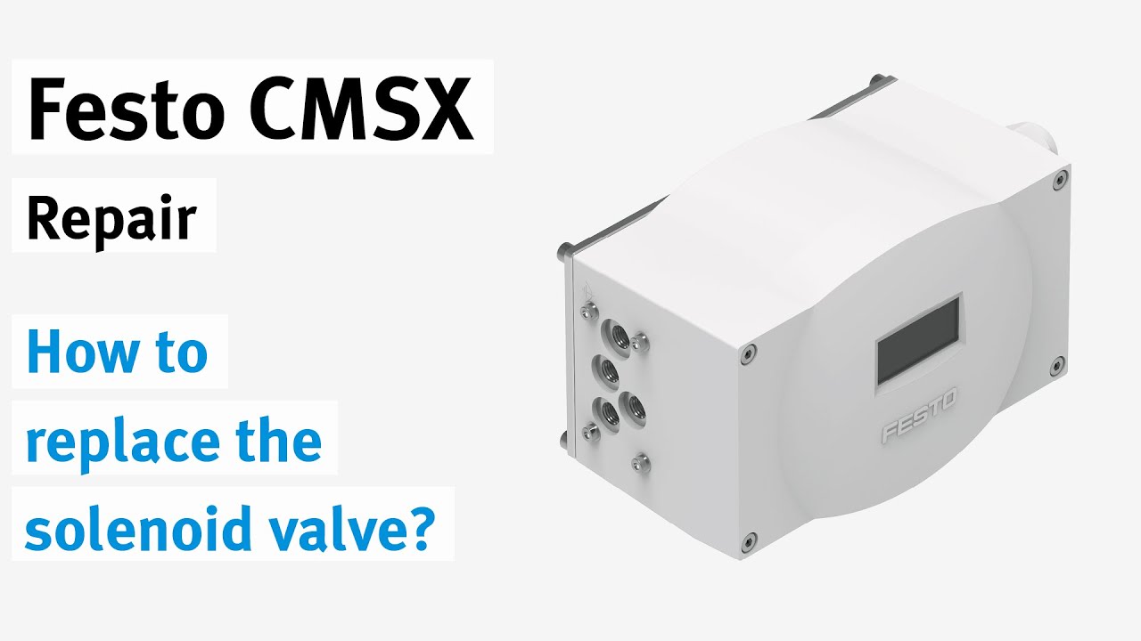 CMSX: Replacing solenoid valve