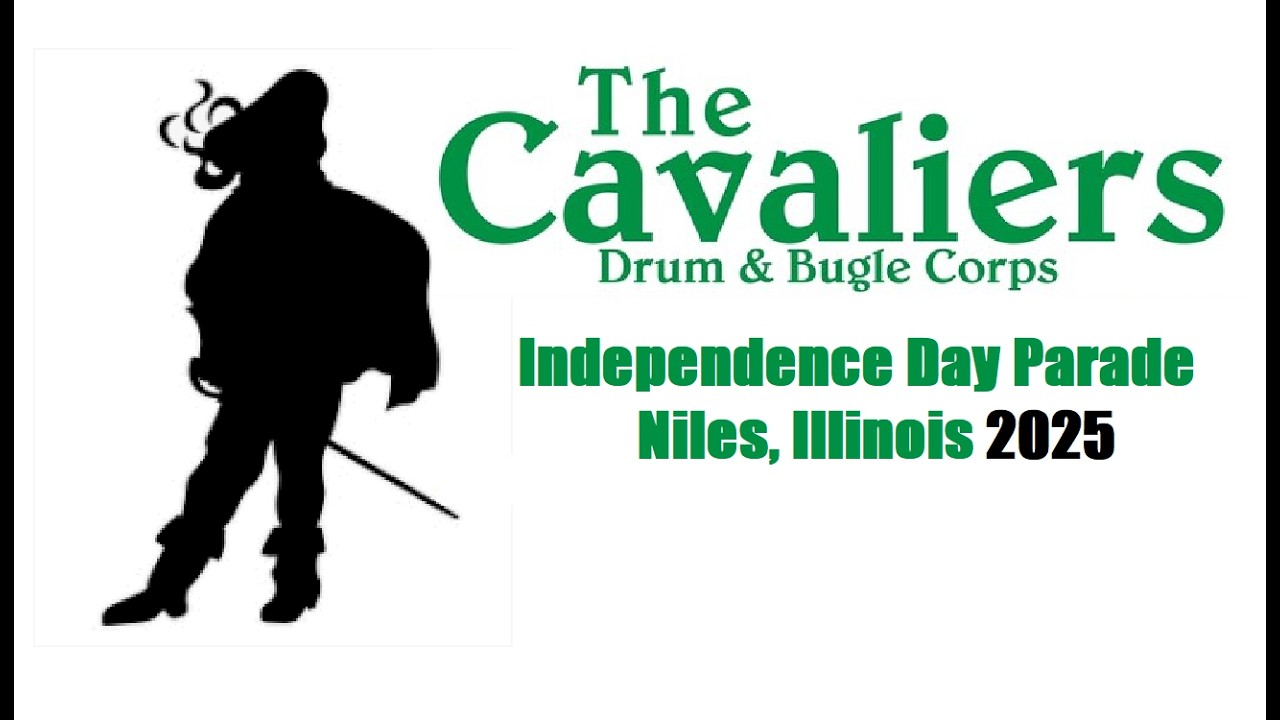 LLLL 09 2025Jul04 The Cavaliers Drum & Bugle Corps - Independence Day Parade Niles Illinois 
