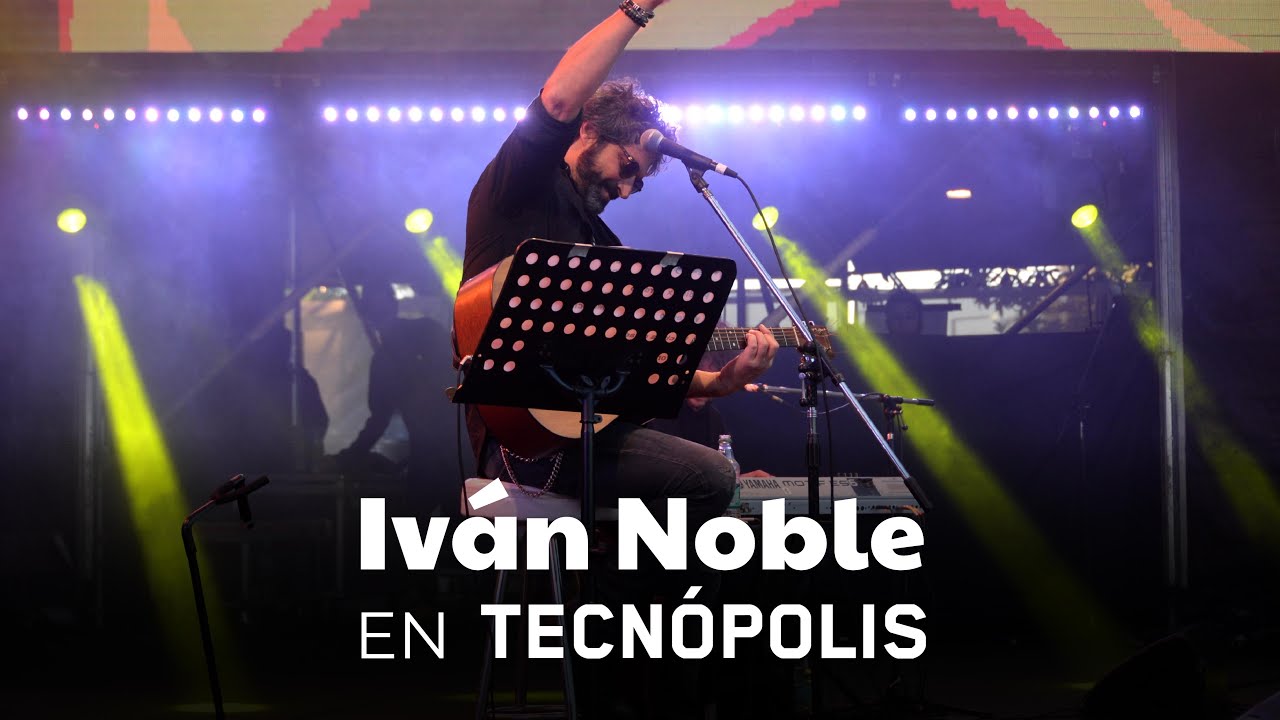 Iván Noble en Tecnópolis ❤️‍🔥
