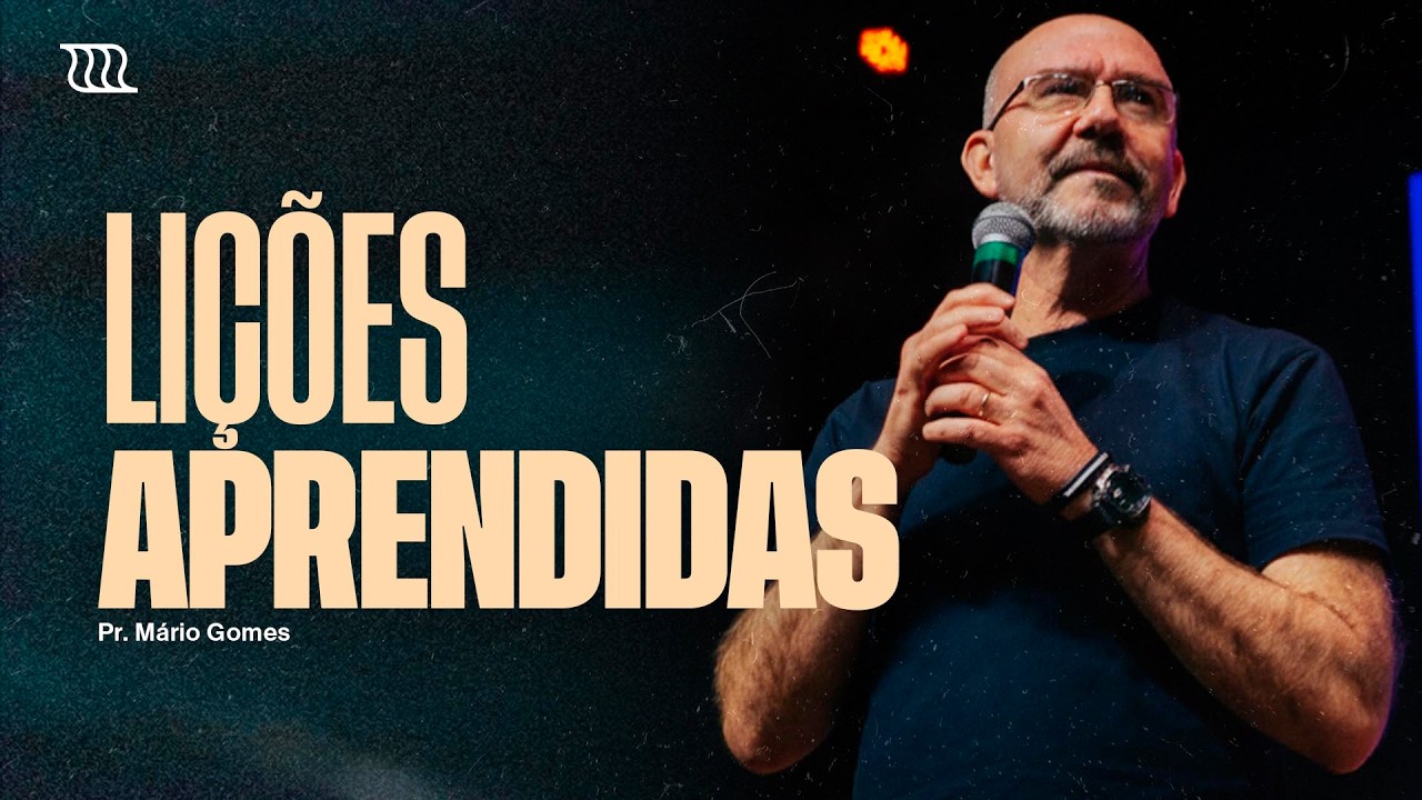 CULTO | Lições Aprendidas - Pr. Mário Gomes | 01.03.2026
