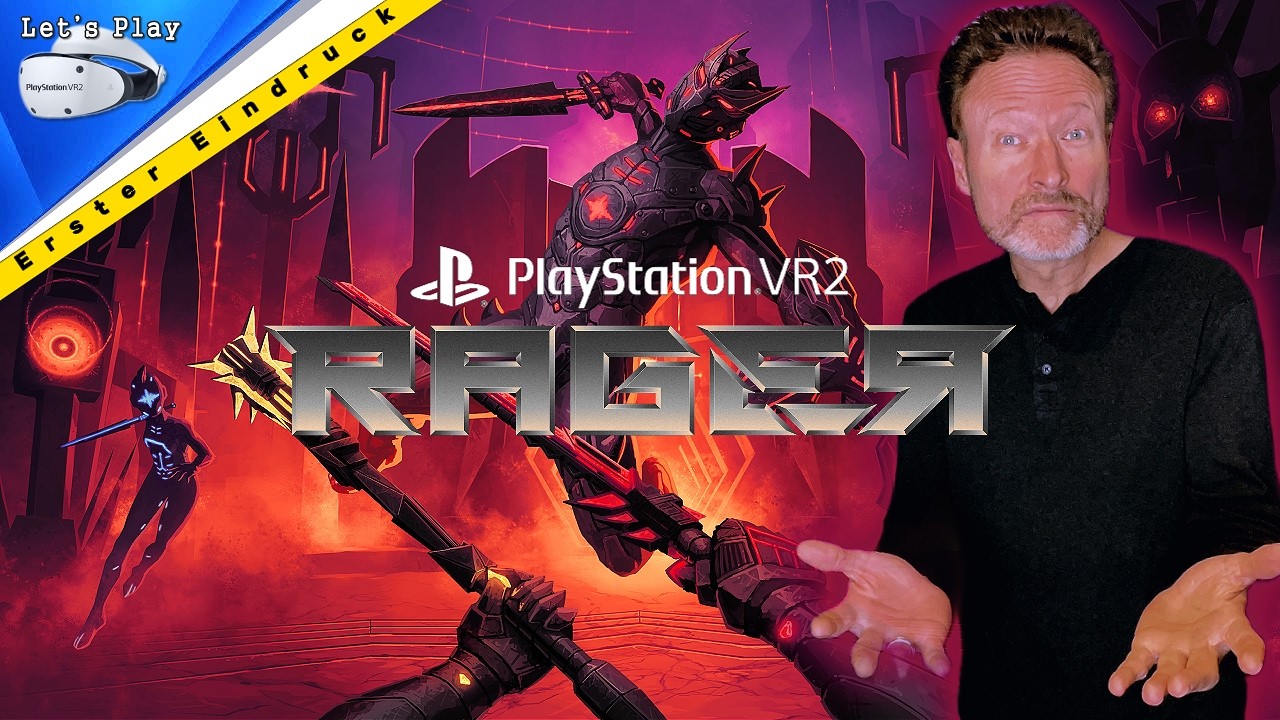 RAGER : Erster schweißtreibender Eindruck : PSVR2 :: PS5 Pro, Live Gameplay, deutsch