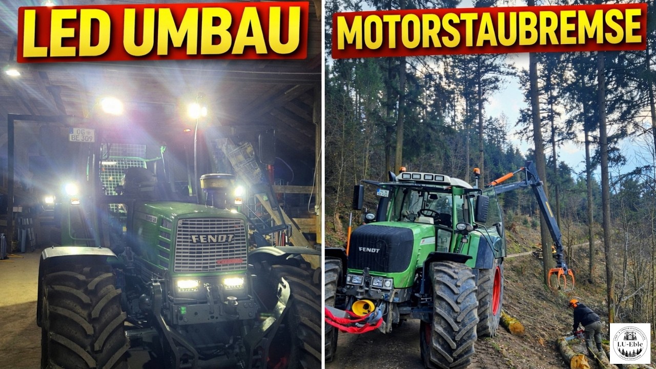 Fendt Farmer 309 LED Umbau | Forst Live 2026 | Funktioniert die Motorstaubremse am 930?