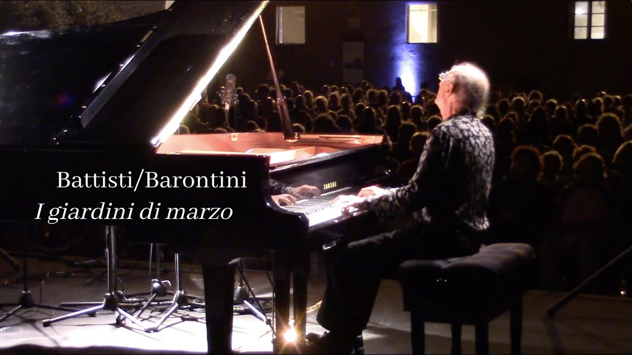 Battisti - I giardini di marzo. Ilio Barontini, piano