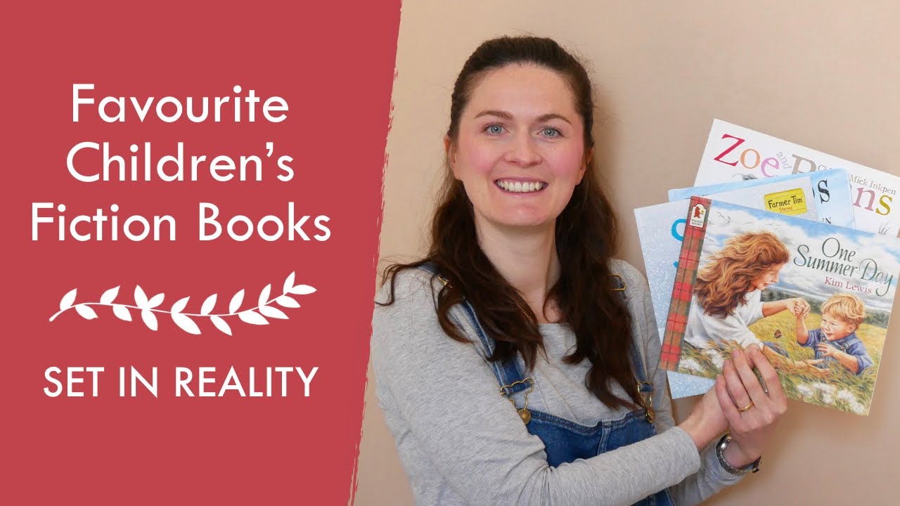 OUR FAVOURITE CHILDREN'S FICTION BOOKS SET IN REALITY | Montessori booklist for young children