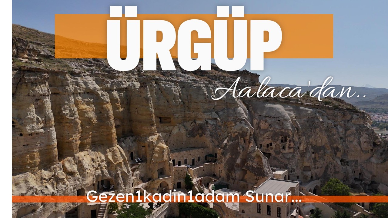Alaca’nın Gözünden Ürgüp | Kapadokya Peri Bacaları Drone Görüntüleri