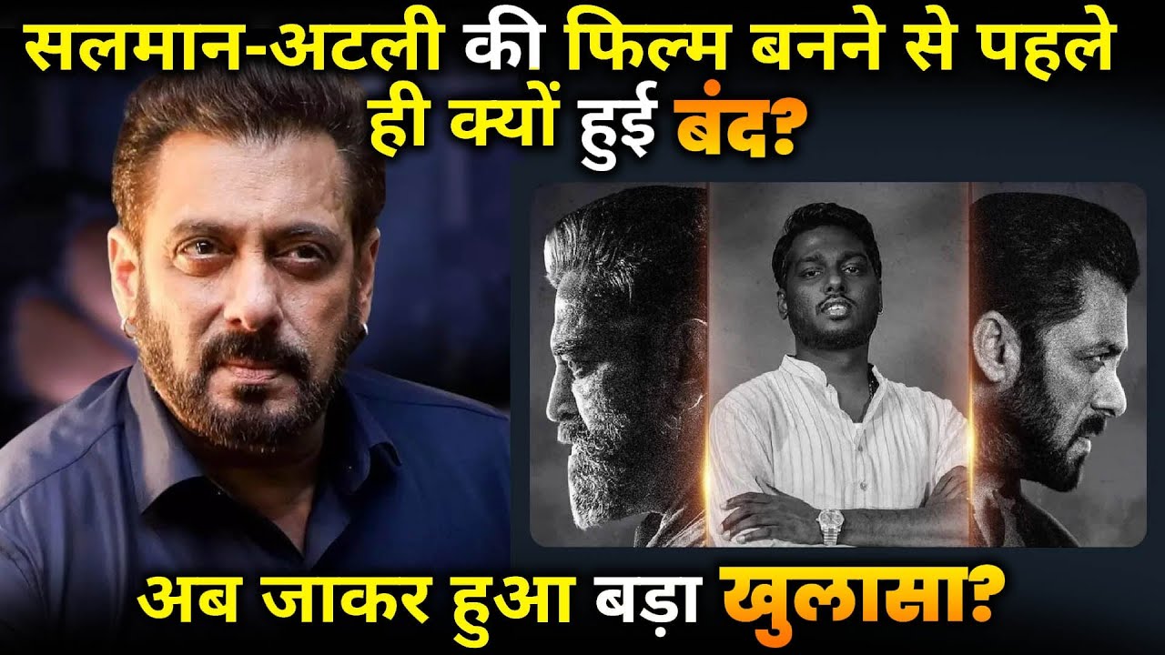 Salman Khan - Atlee Kumar 's Film Shelved Because of this Reason.