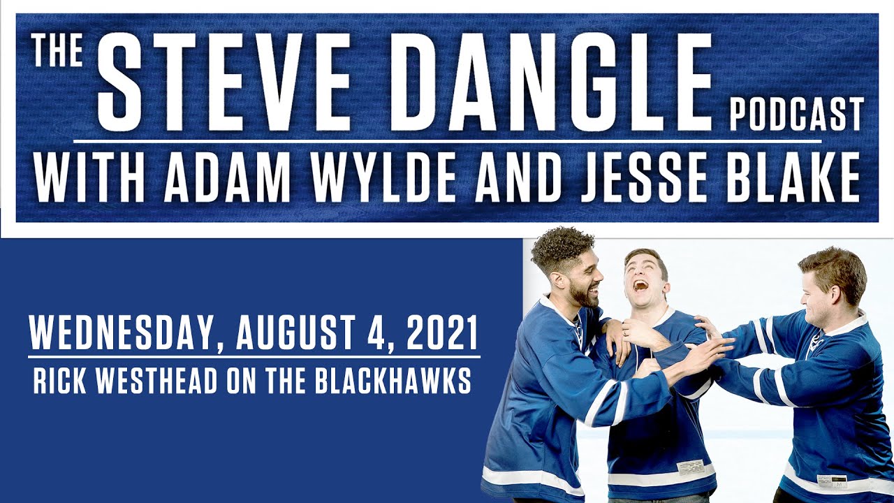 Rick Westhead on the Blackhawks | The Steve Dangle Podcast