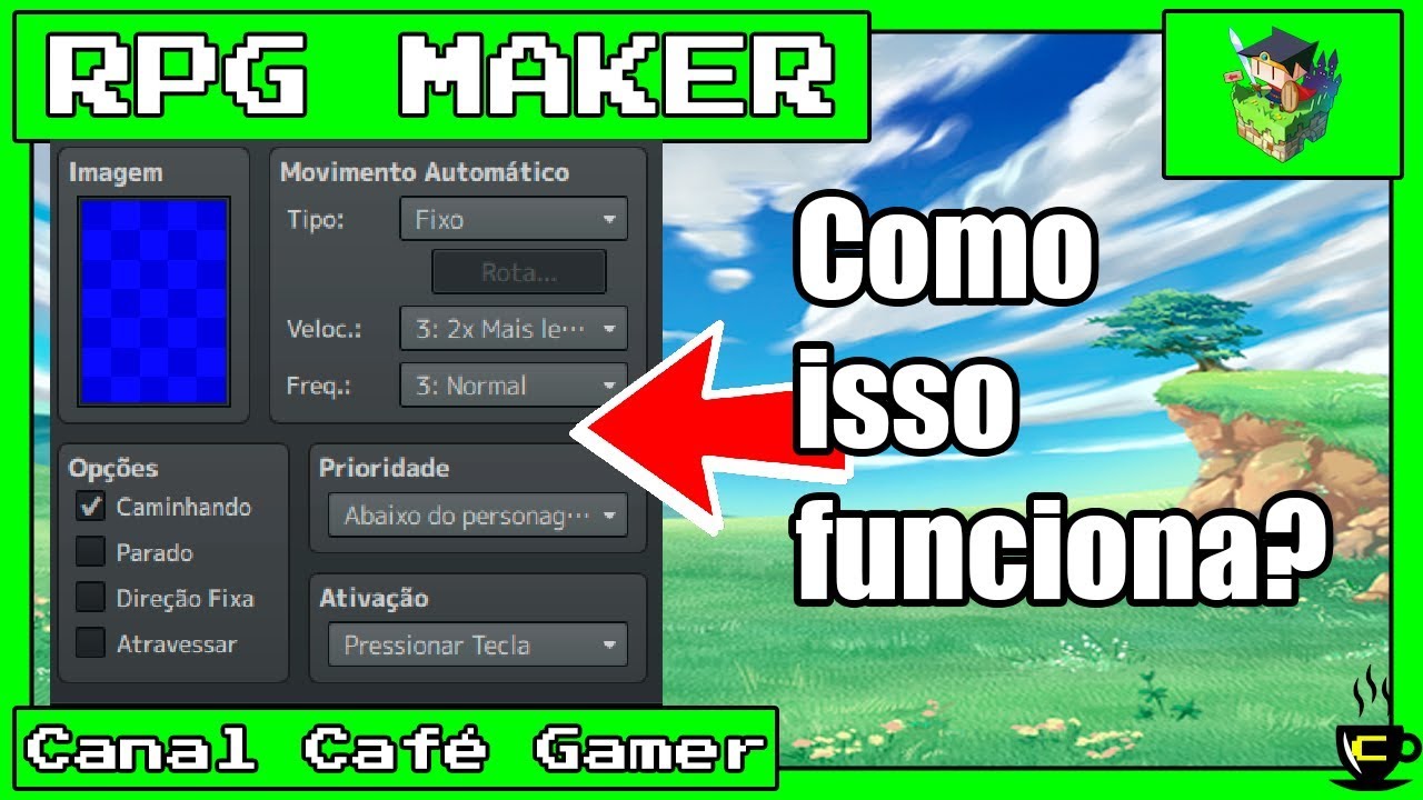 RPG Maker - Movimenta&ccedil;&atilde;o e execu&ccedil;&atilde;o de eventos