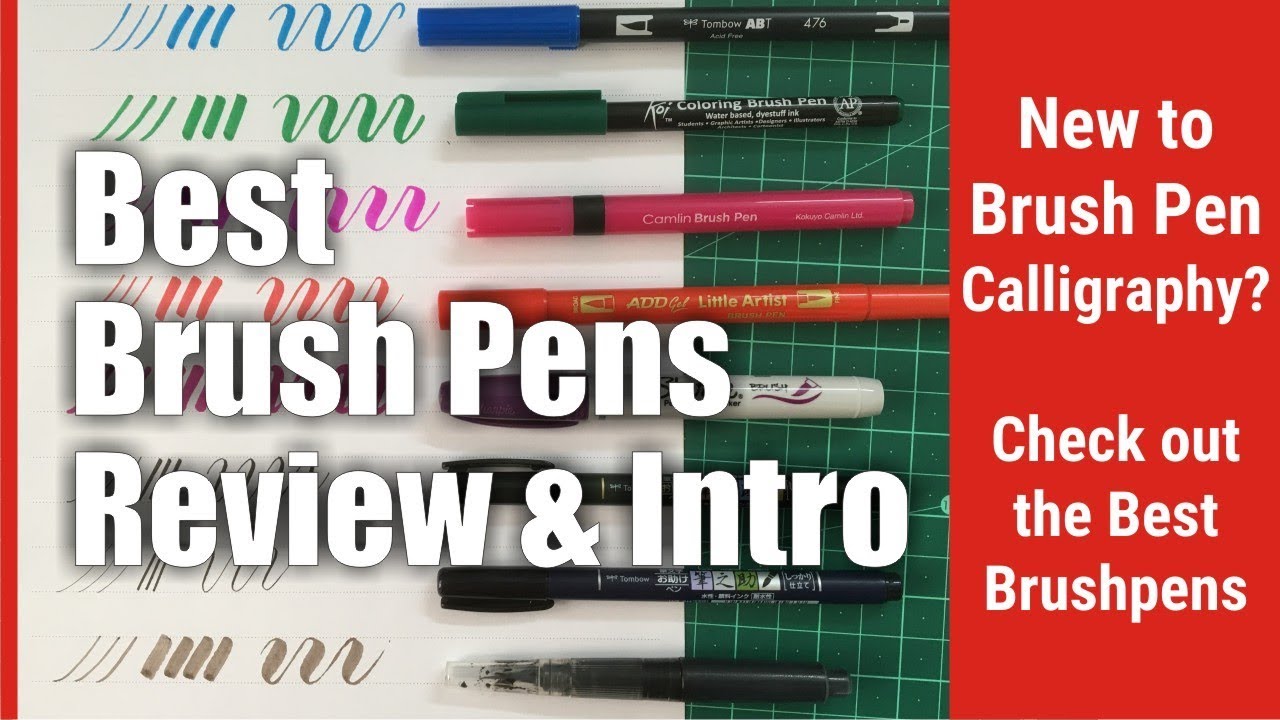 Brush Pens Review & Intro - Best Brush pens for Calligraphy | Chaitanya Gokhale Calligraphy