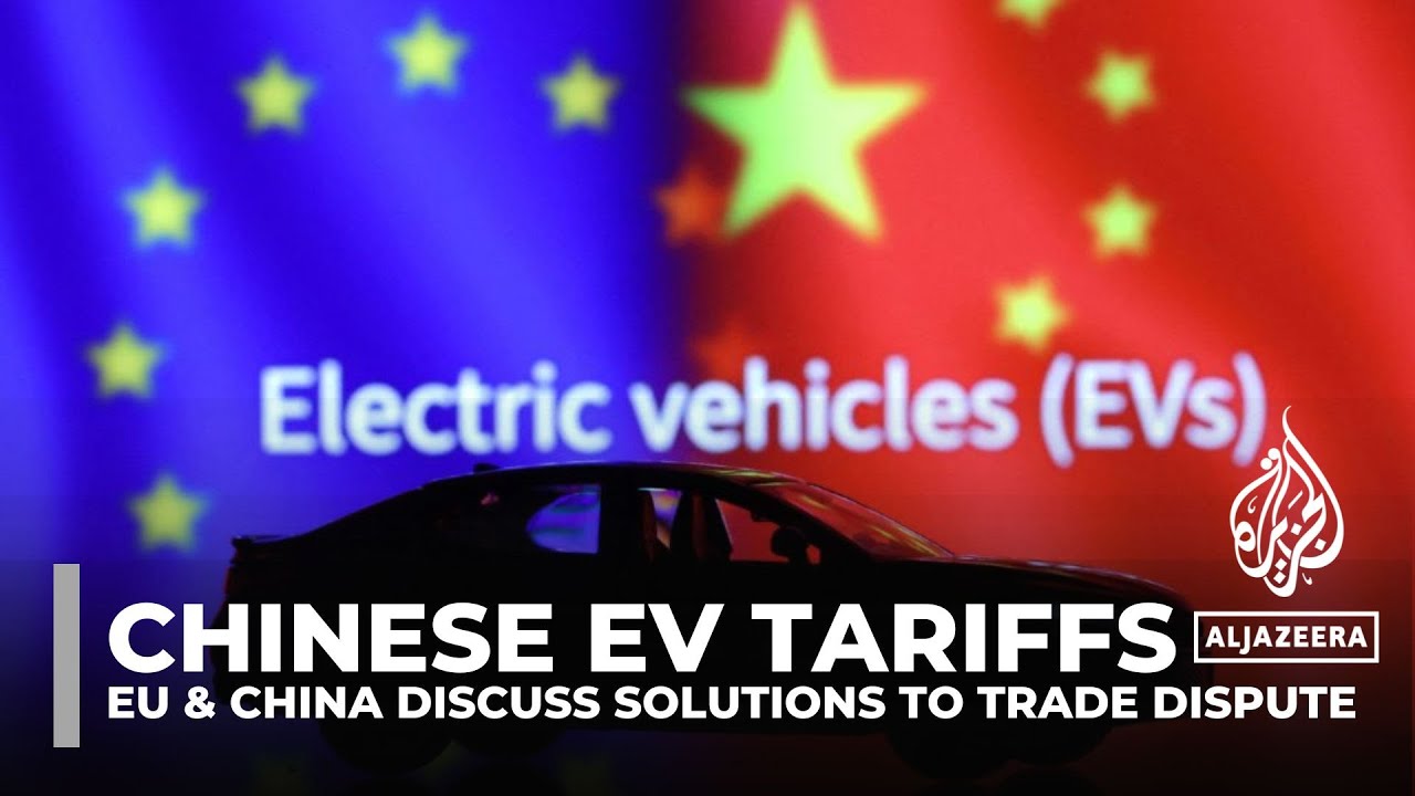 Chinese EV tariffs: EU and China discuss solutions to trade dispute