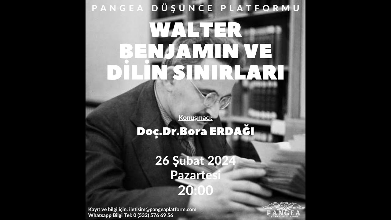 Bora ERDAĞI / Walter Benjamin ve Dilin Sınırları