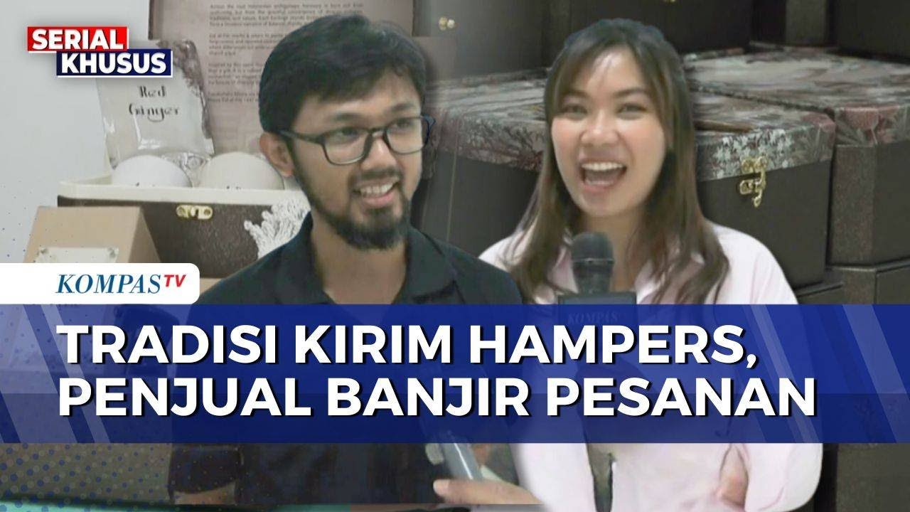 Penjual Hampers di Bandung Banjir Pesanan pada Pekan Pertama Ramadan | KOMPAS SIANG