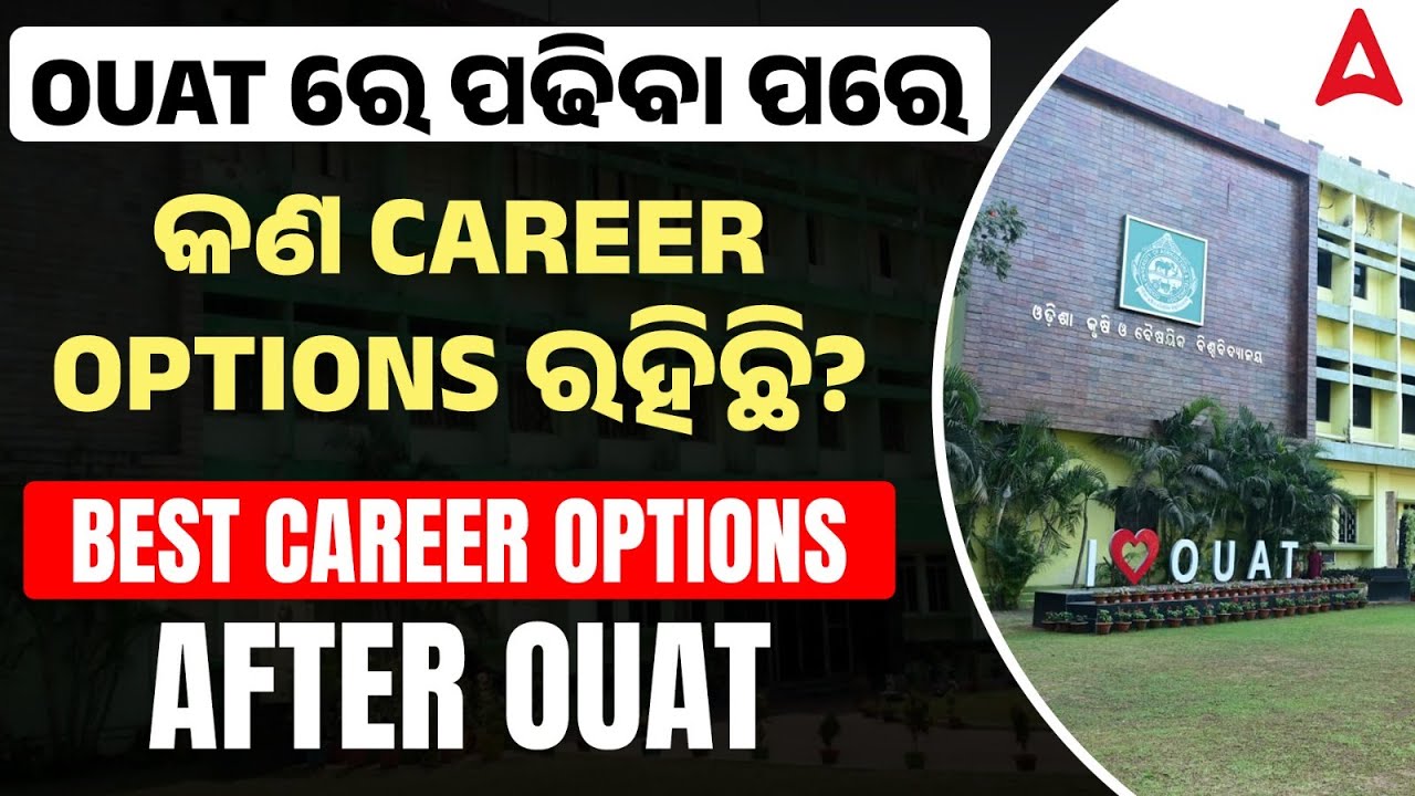 Best Career Options After OUAT: Jobs, Salary, and Higher Studies, Opportunities