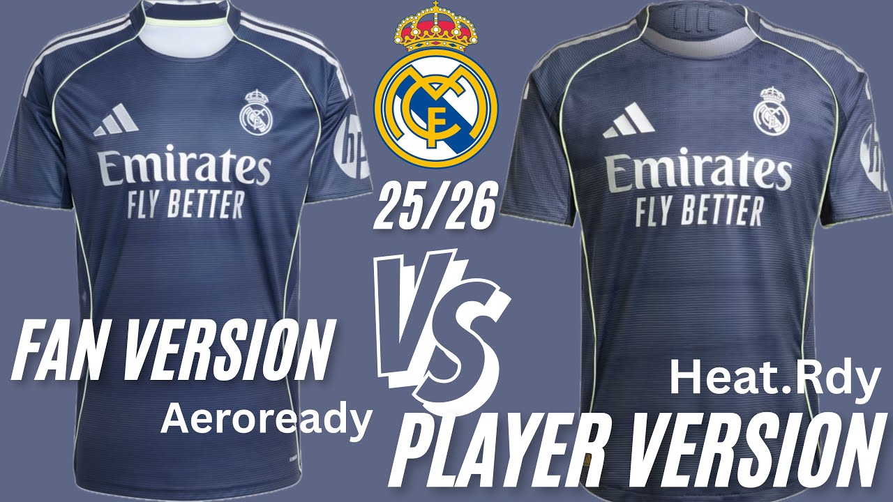 Real Madrid Away Shirt 25/26 Fan Vs Player Jersey Aeroready v Heat.Rdy Santiago Bernabéu