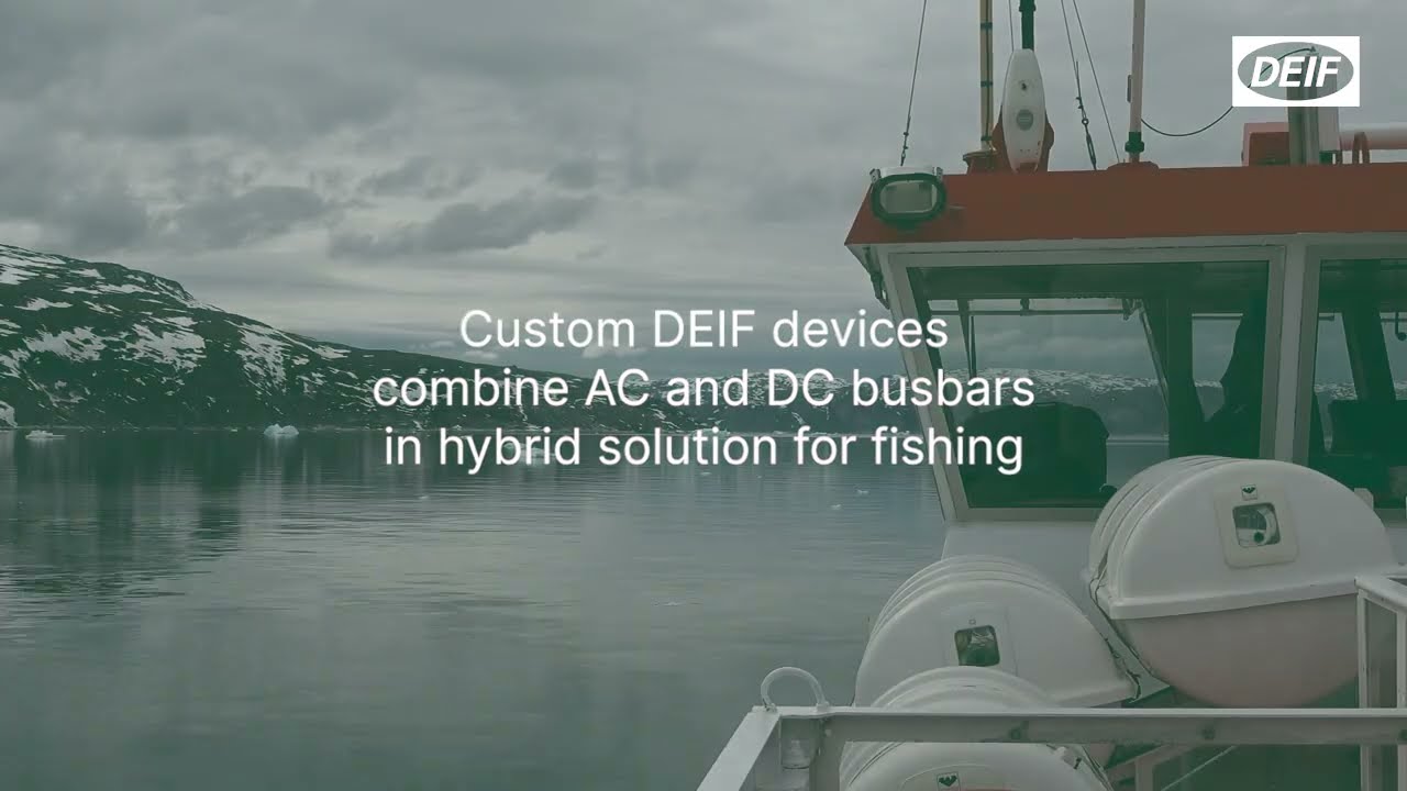 Case: Custom DEIF devices combine AC and DC busbars in hybrid solution for fishing