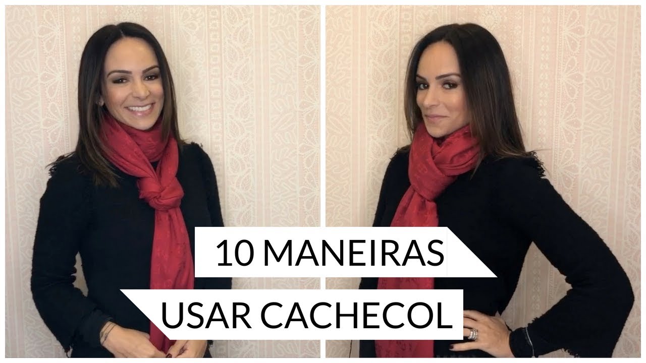 10 Maneiras de Usar Cachecol - Chique de Bonito