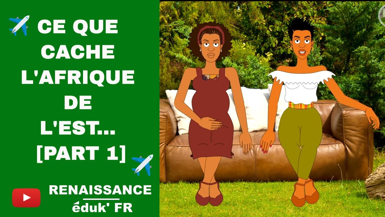 Ce que cache l&rsquo;AFRIQUE de l&rsquo;EST [Part1]