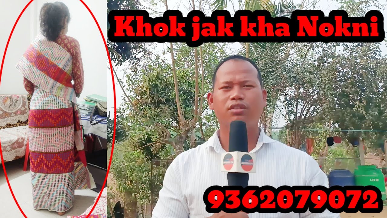 Nok bisingni khokgwi twlang jak kha. Ramnath thakur para 9362079072