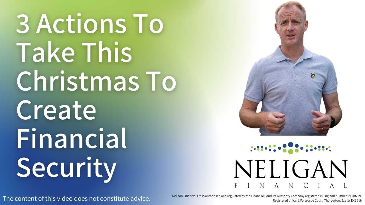 3 Actions To Take This Christmas To Create Financial Security