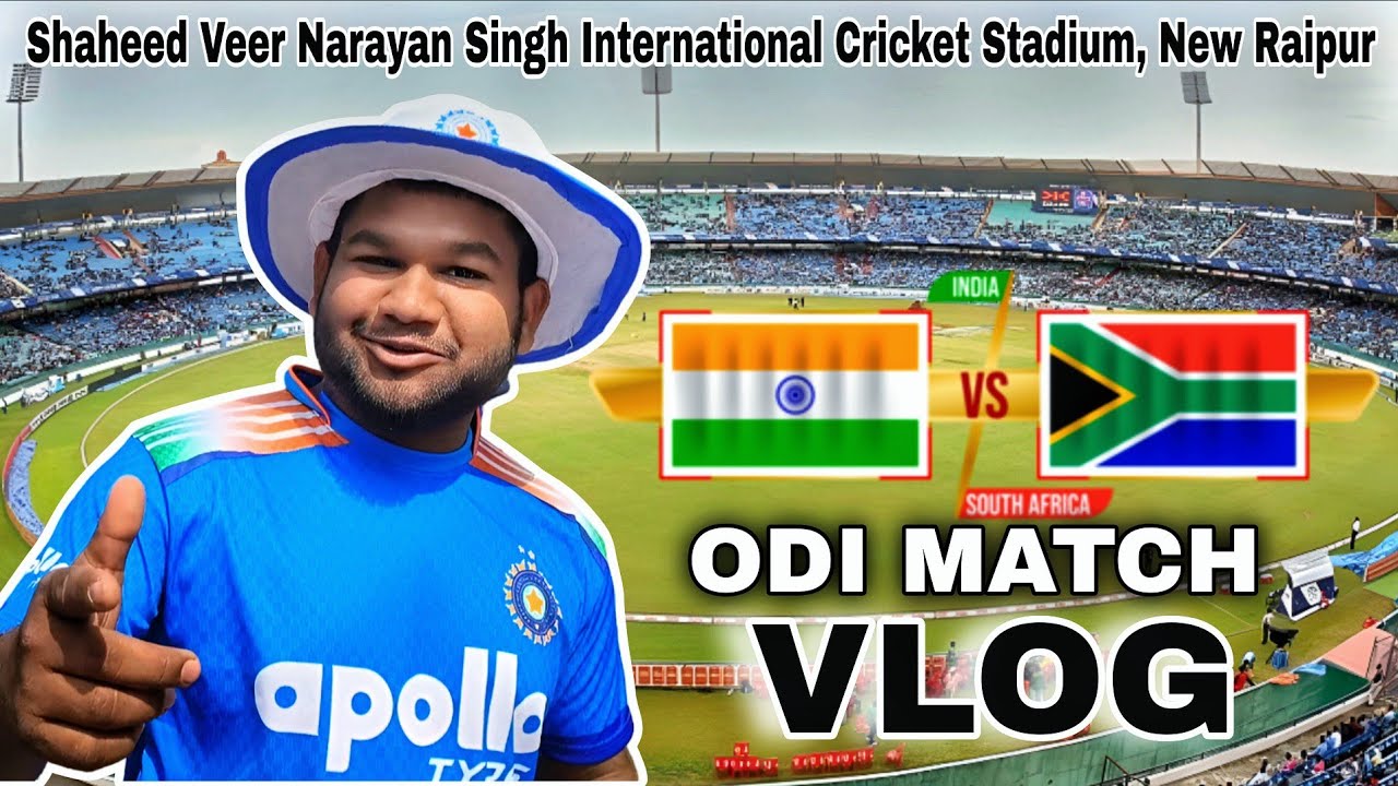 IND Vs SA 2nd ODI Match Raipur Vlog l International Cricket Match 2025