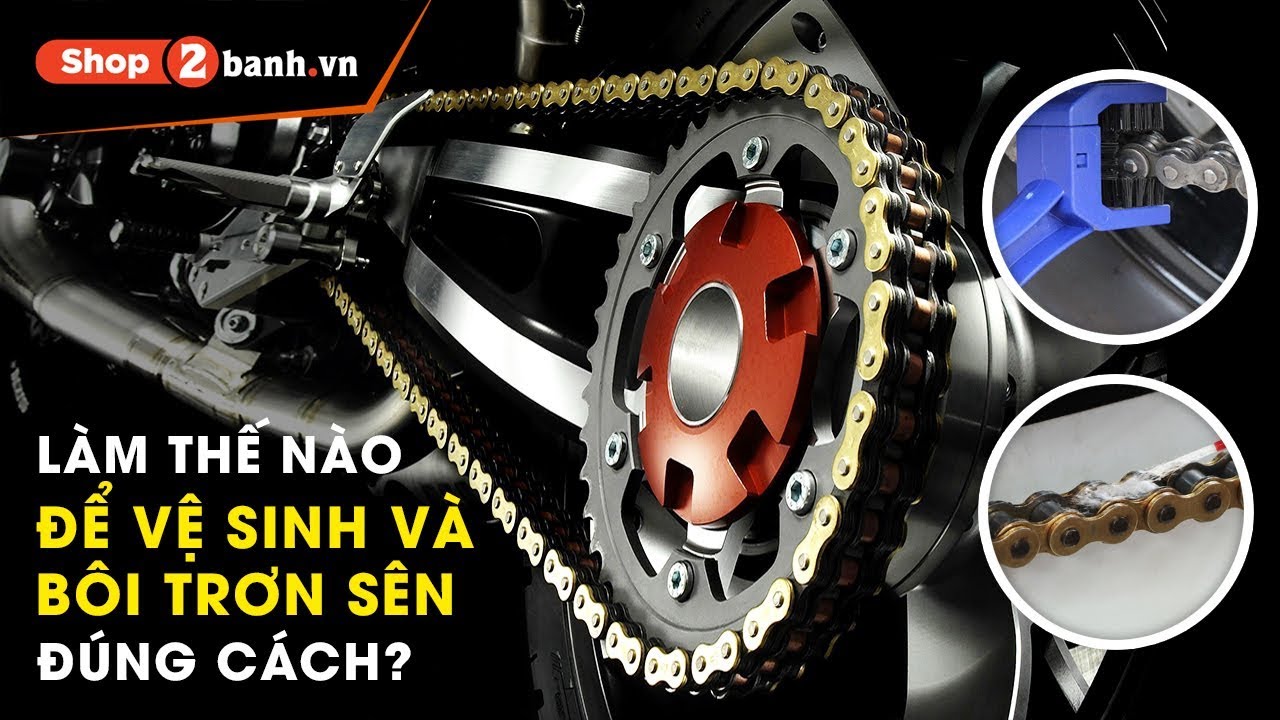 Hướng dẫn vệ sinh và bôi trơn sên sạch nhất, tiết kiệm nhất với combo Goracing