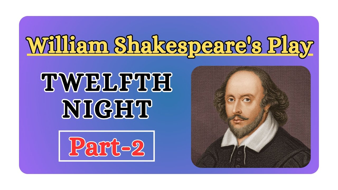 Twelfth Night Part 2 | MCQs | William Shakespeare | TGT PGT UGC NET LT GRADE 