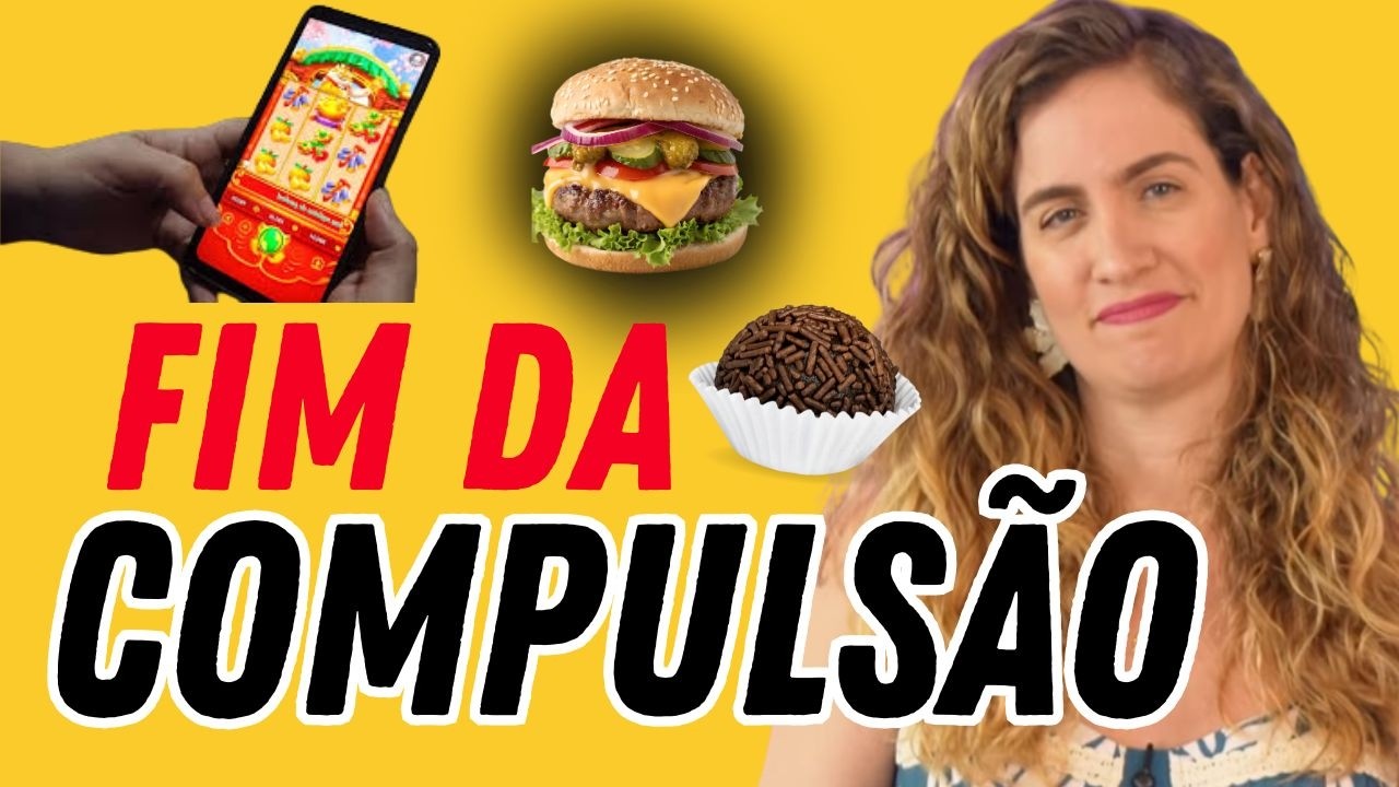 Esse Remédio ajuda a CONTROLAR a compulsão por COMIDA e o vício em JOGOS