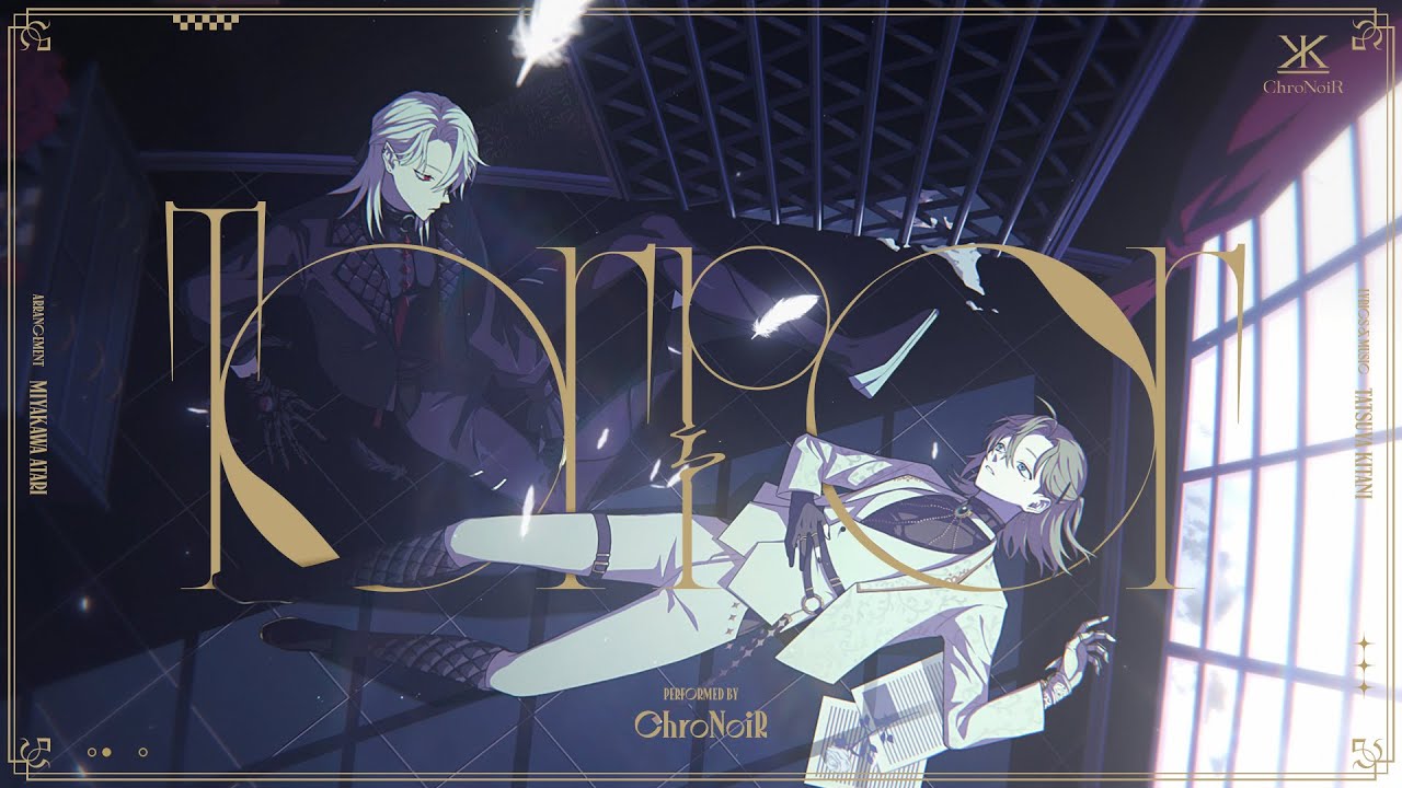 【MV】Torpor / ChroNoiR