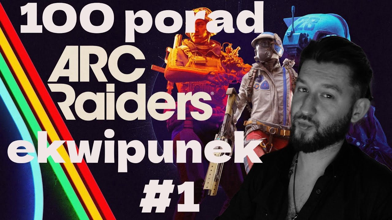 ARC Raiders | 100 porad #1 – Zarządzanie ekwipunkiem i przestrzenią