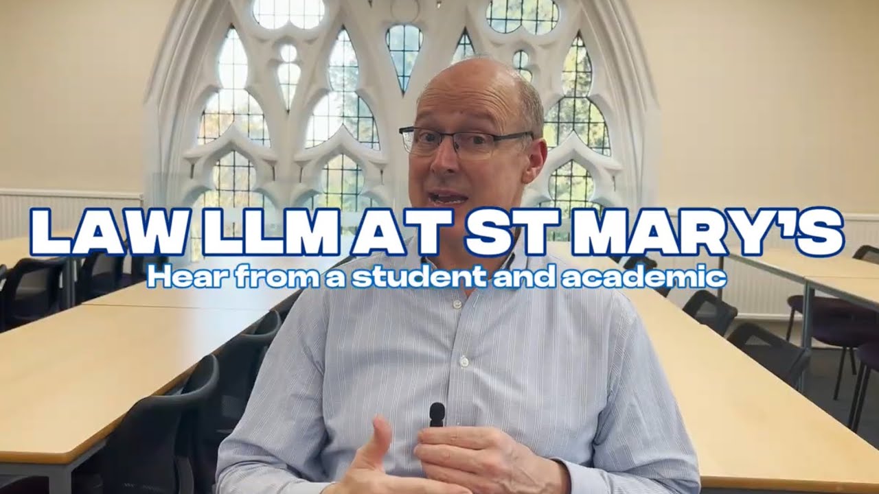 Law LLM at St Mary’s - Meet our Students and Academics 